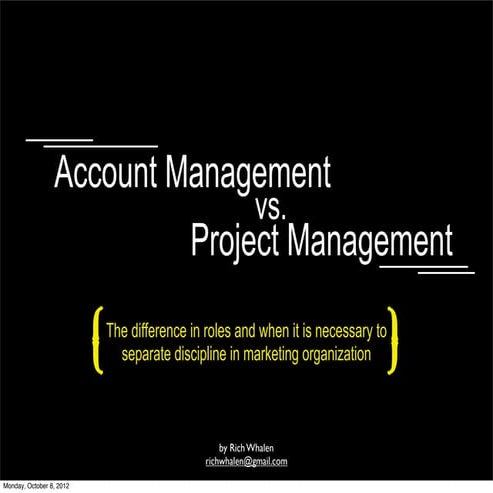 Project Management vs Account Management