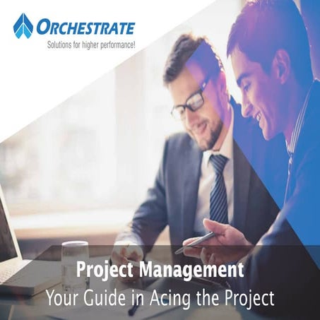 Project Management: Your Guide in Acing the Project