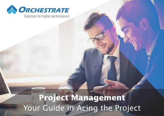 Project Management: Your Guide in Acing the Project