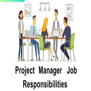 Project Manager Job Responsibilities