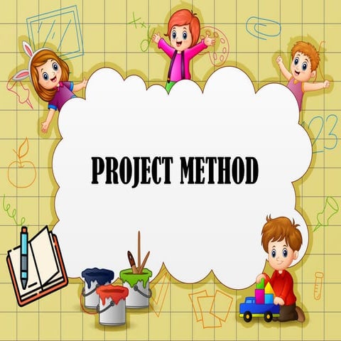 Project Method in Teaching: Principles, Features, and Educational Value ...