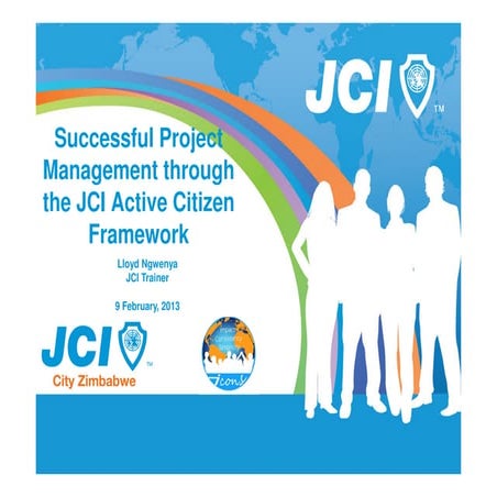 Project mgt thru jci active citizenship framework