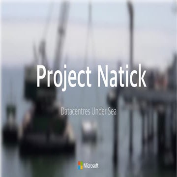 Project Natick-Data centers under the sea
