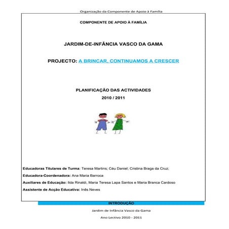 Projecto da componente de apoio a familia vg