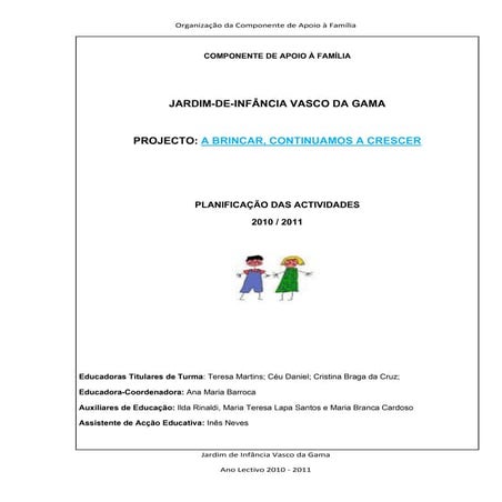 Projecto da Componente de Apoio a Familia JI VG