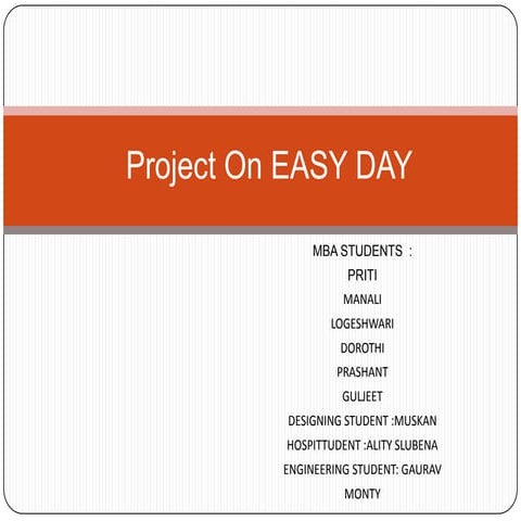 Project on easy day