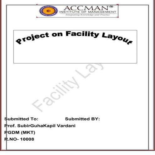 Project On Facility Layout