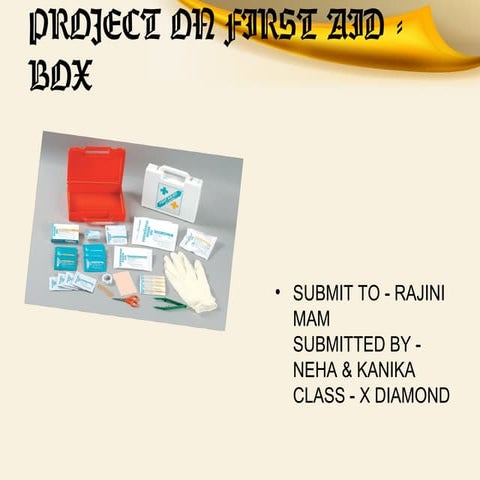 Project on first aid