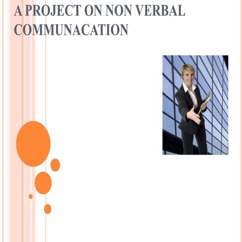 Project on non verbal communication