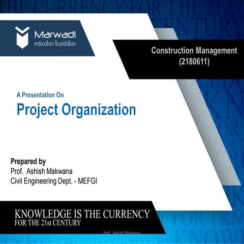 Project organization_Construction Management (2180611) (Semester-8), Civil En...