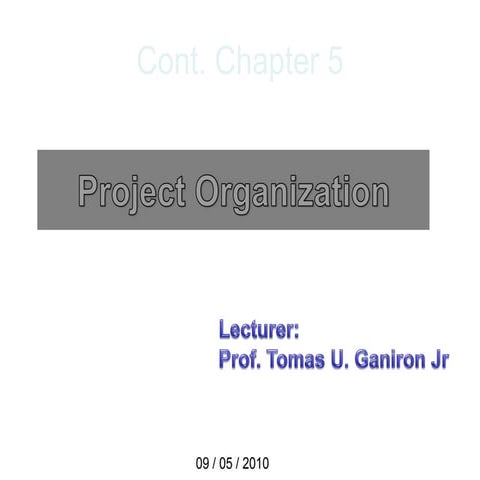 Project Organization and Ethics