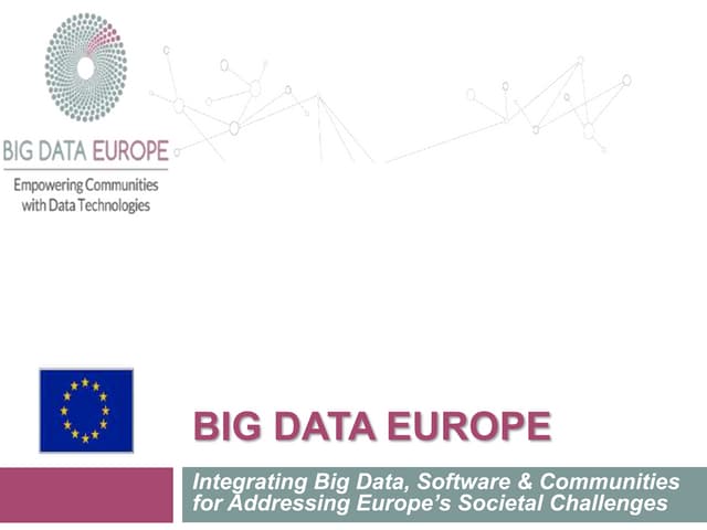 Project overview big data europe
