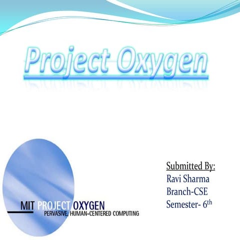 Project oxygen