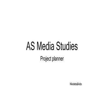 AS Media Studies Project Planner