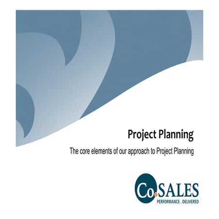 Project Planning Approach