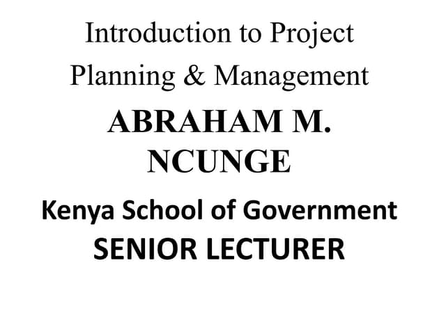 PROJECT PLANNING AND MANAGEMENT