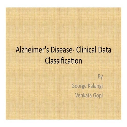 Clinical Data Classification of alzheimer's disease