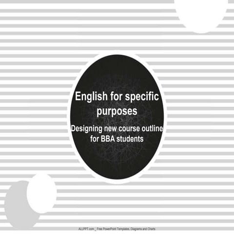 english for specific purpose- designing new course outline- project
