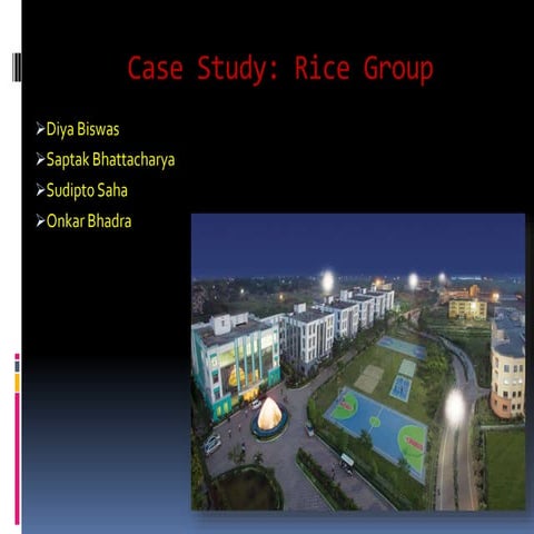 Case Study: Rice Education | PPTX
