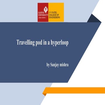 Travelling pod in a Hyperloop (stage 3)