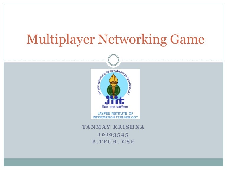 Multiplayer Networking Game