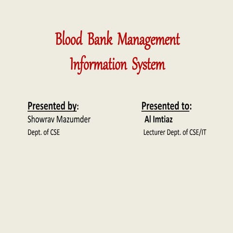 Blood Bank Management Information System [Web-Url: http://infobloodbank.somee...