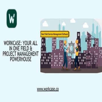 Simplify Tasks Using Field Service Management Software | PDF