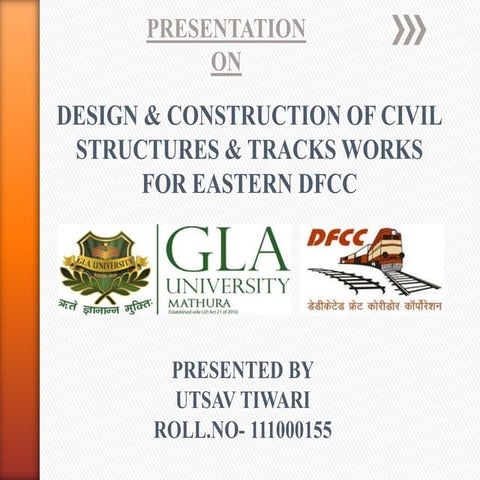 BEST PPT ON TRAINNING ON CONTRUCTION AT INDIAN RAILWAY (DFCC)