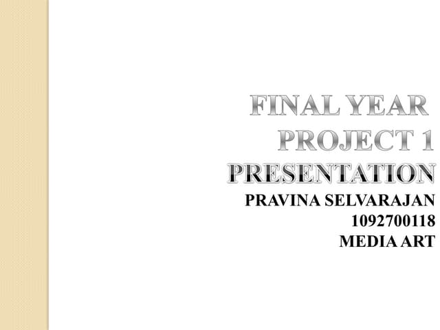 Final Year Project 1 Presentation