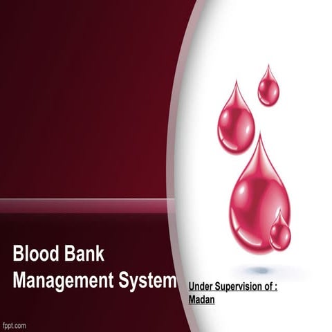 presentation on bloodbank management system in c
