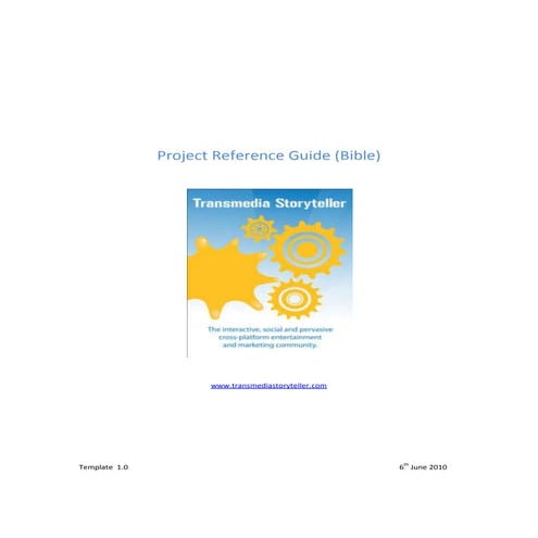 Transmedia Project Reference Guide (bible)