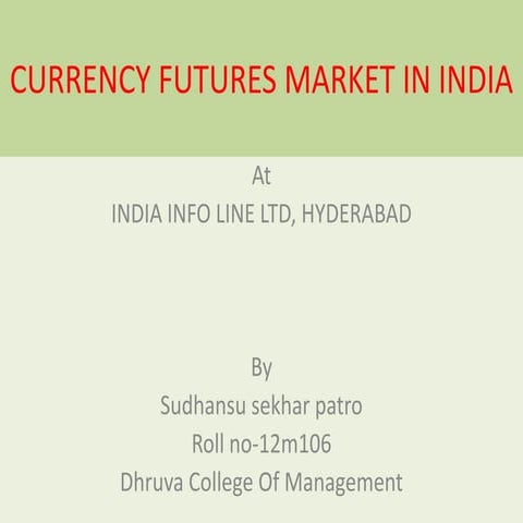 currency futures market in india