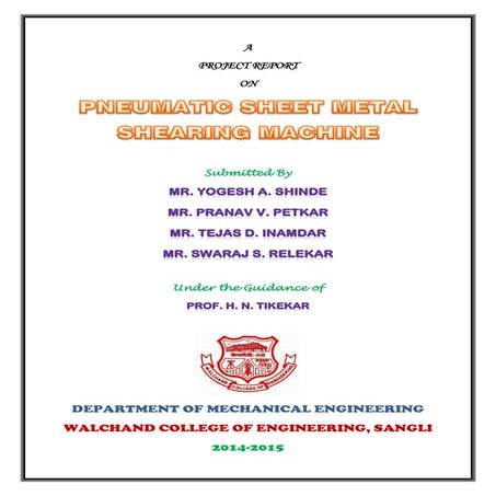 Pneumatic Sheet Metal Shearing Machine - Project report