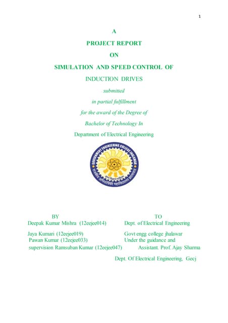 A PROJECT REPORT SIM & SPEED CONTROL OF INDUCTIO DRIVE