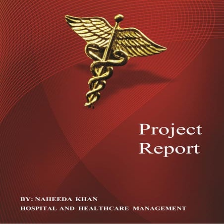 Project Report on Patient Satisfaction 