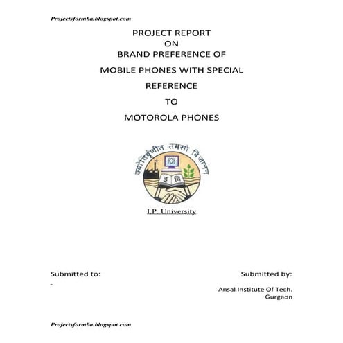 Project report on brand preference of mobile phones with special reference to...