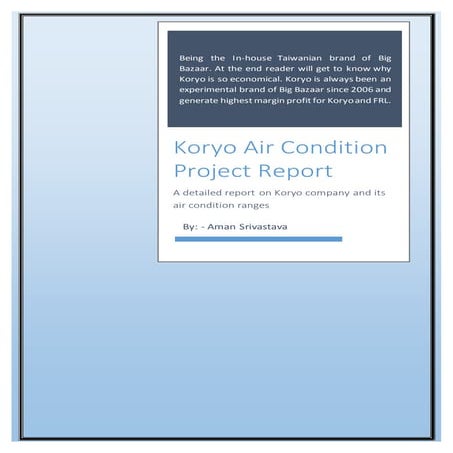 Project Report on Koryo Air Condition | DOCX