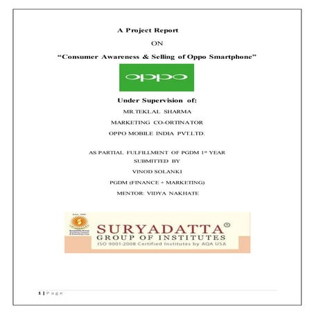 Project report on oppo mobile india pvt ltd on consumes awerness
