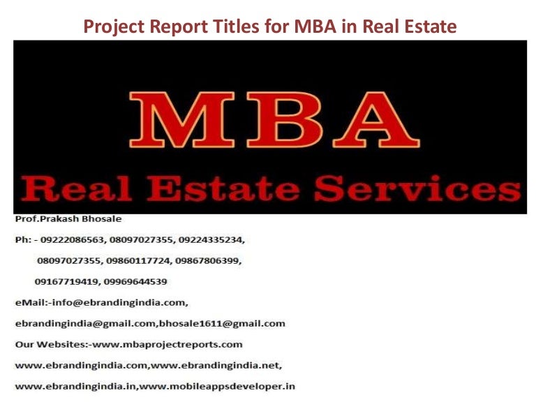 Project report titles for mba in real estate