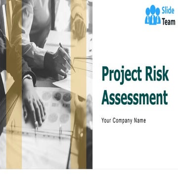 Project Risk Assessment Powerpoint Presentation Slides