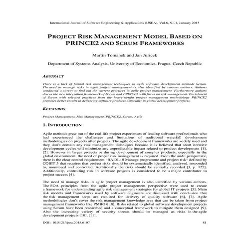 Project risk management model based on prince2 and scrum frameworks