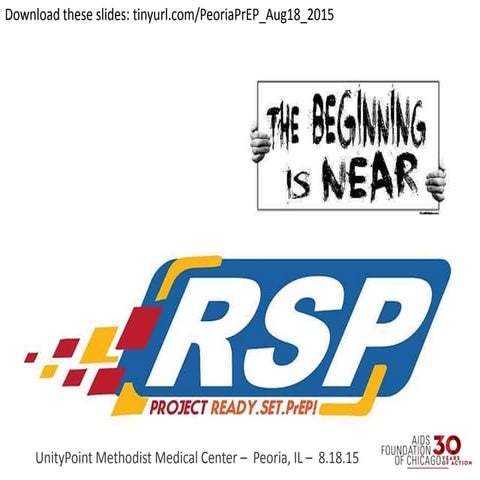 Project RSP! Training on PrEP - Peoria, IL - August 18, 2015