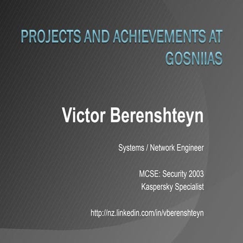 Projects and Achievements at GosNIIAS - Victor Berenshteyn