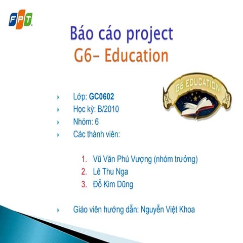 Project Semester I - FPT Greenwich (i10) - GC0602 - Group 6