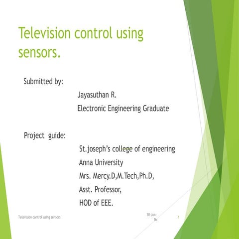 TELEVISION CONTROL WITH SENSORS 
