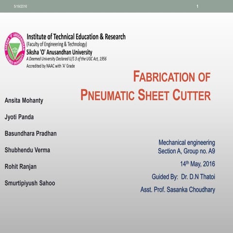 Pneumatic sheet metal cutter engg. report