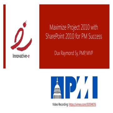Maximize Project 2010 w/ SharePoint 2010 for PM Success