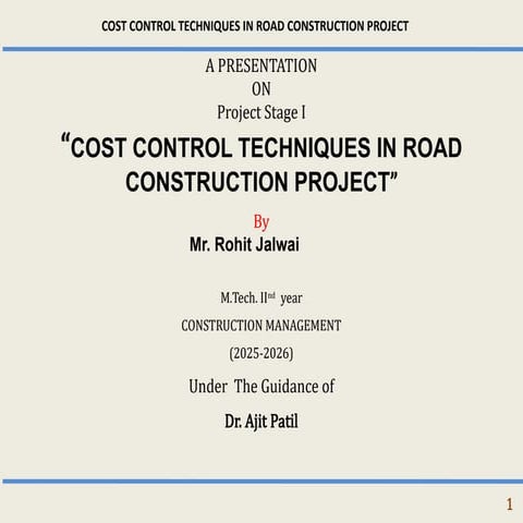 COST CONTROL TECHNIQUES IN ROAD CONSTRUCTION PROJECT.pptx