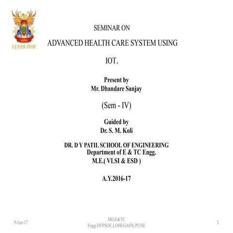 ADVANCED HEALTH CARE SYSTEM USING IOT