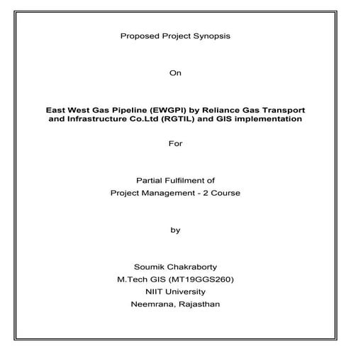 Project synopsis for East West Gas Pipeline and Effective GIS Implementation